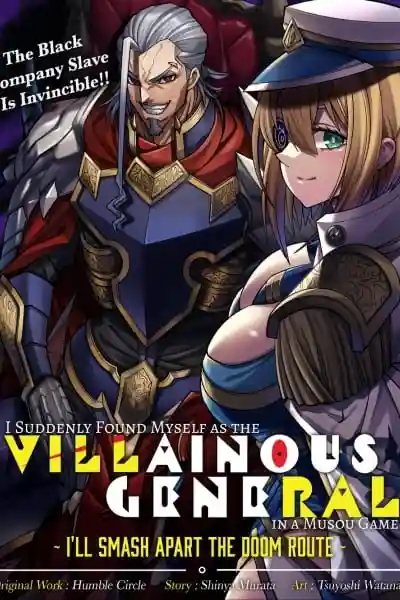 I Suddenly Found Myself as the Villainous General in a hack-and-slash Game~ I’ll Smash Apart the Doom Route~