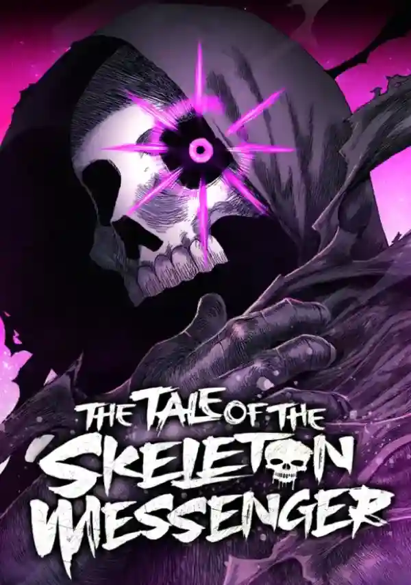 The Tale of the Skeleton Messenger