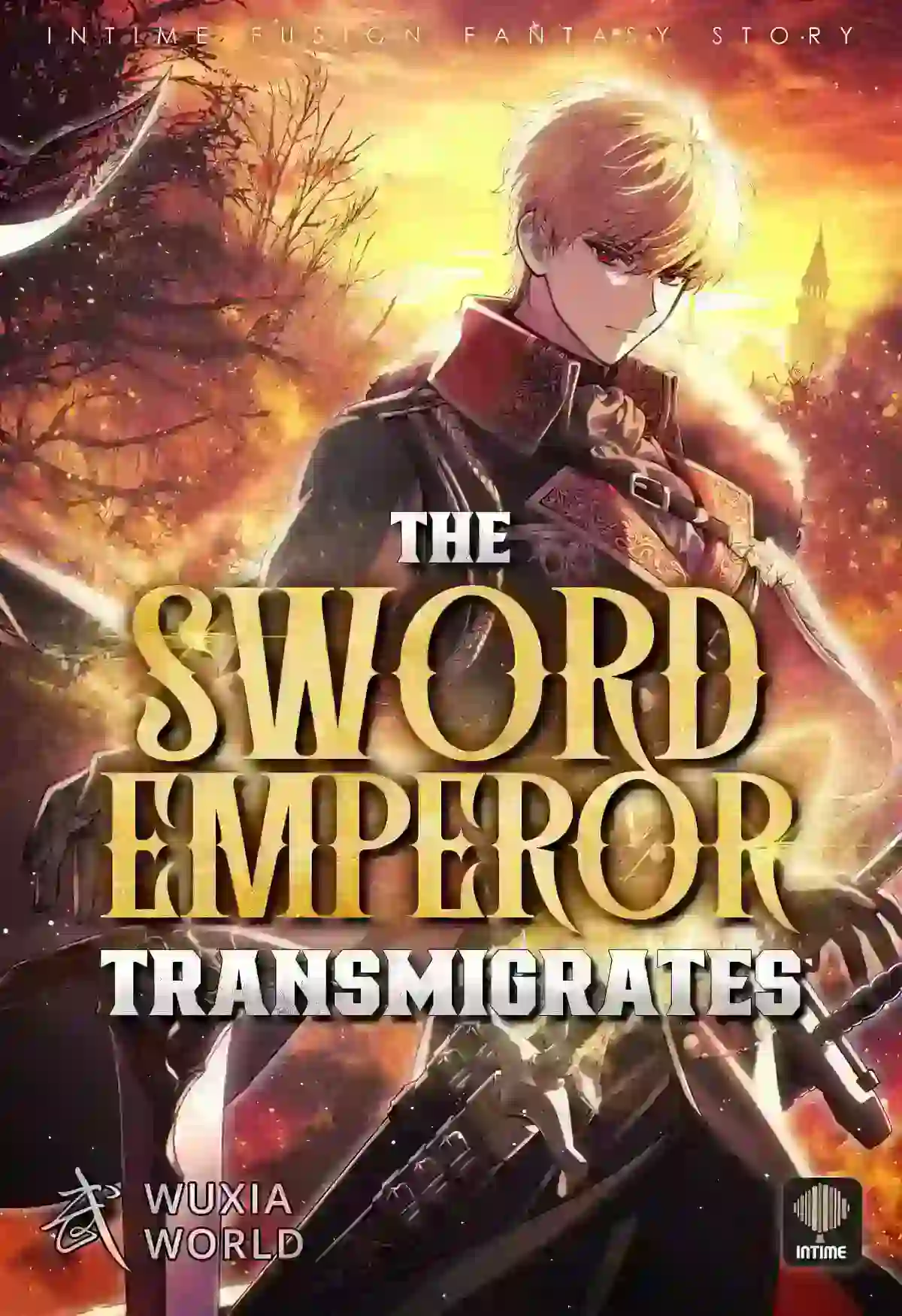 The Sword Emperor Reincarnated into a Swordmaster Clan